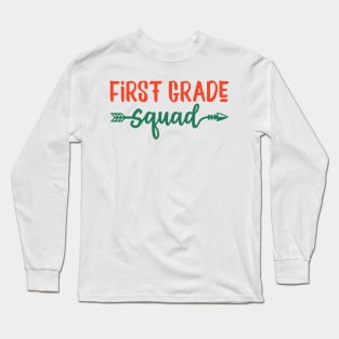 First grade squad Long Sleeve T-Shirt